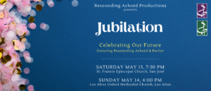 Jubilation, May 13th & 14th